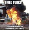 fried-turkey-meme.jpg