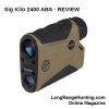 Sig Sauer KILO 2400 ABS Ballistic Rangefinder Review